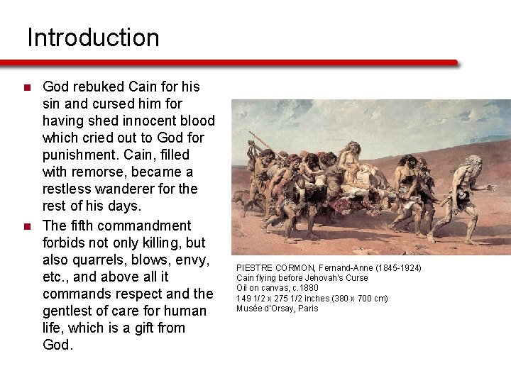 Introduction n n God rebuked Cain for his sin and cursed him for having