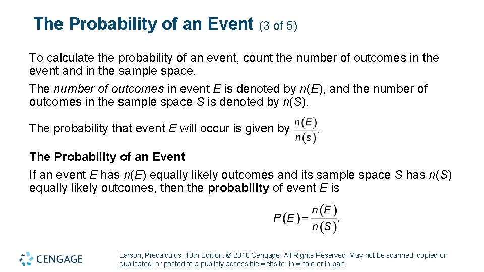 The Probability of an Event (3 of 5) To calculate the probability of an