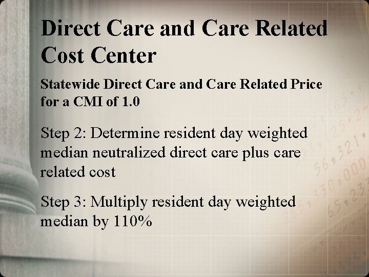Direct Care and Care Related Cost Center Statewide Direct Care and Care Related Price