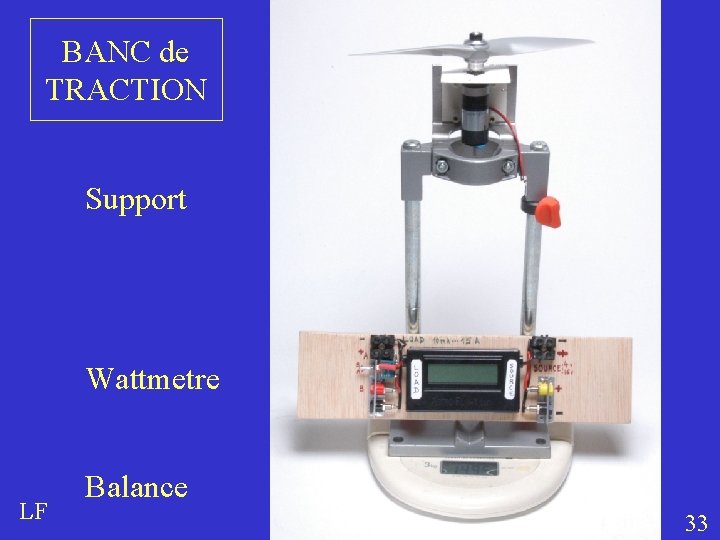 BANC de TRACTION Support Wattmetre LF Balance 33 