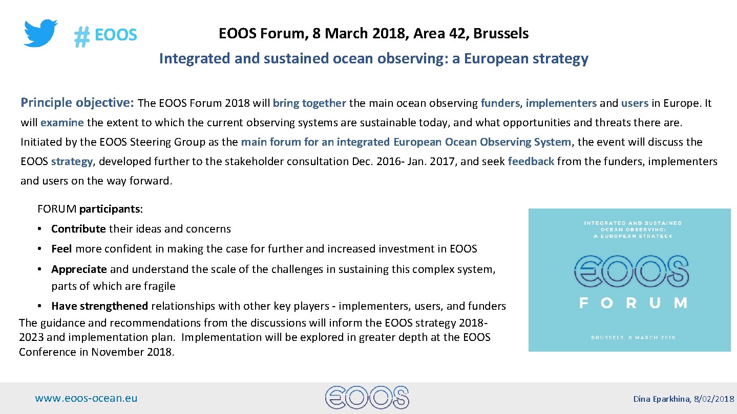 EOOS Forum, 8 March 2018, Area 42, Brussels EOOS Integrated and sustained ocean observing: