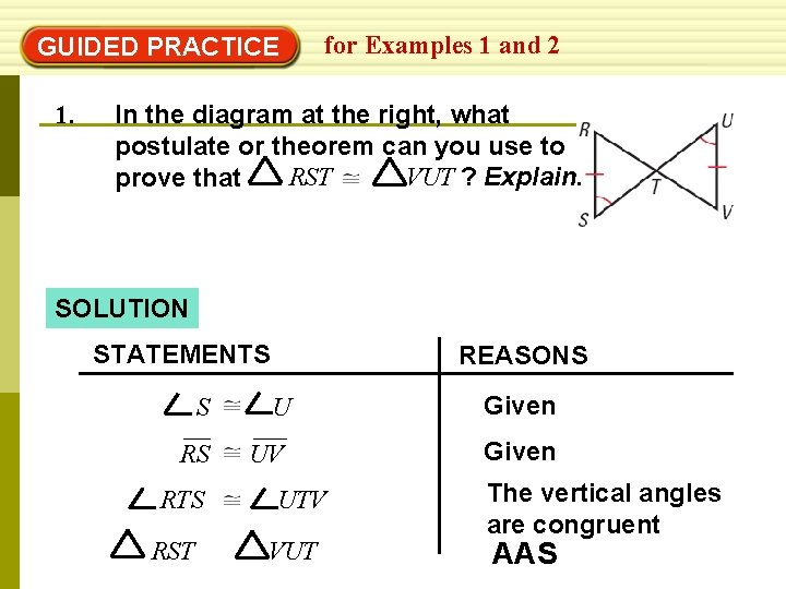 GUIDED PRACTICE 1. for Examples 1 and 2 In the diagram at the right,