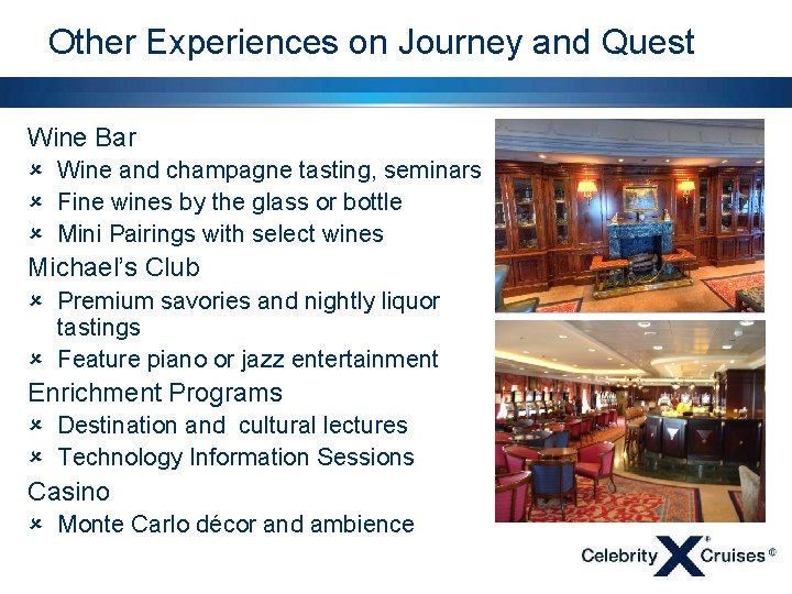 Other Experiences on Journey and Quest Wine Bar û Wine and champagne tasting, seminars