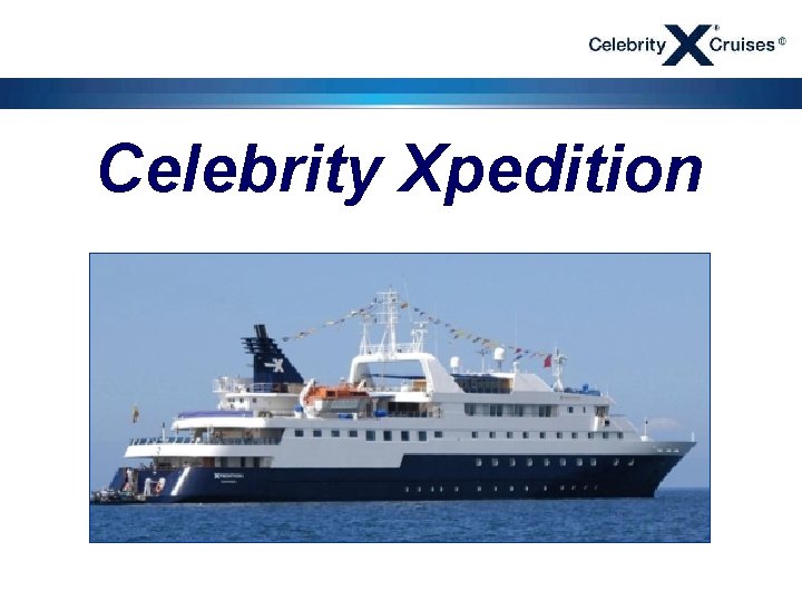 Celebrity Xpedition 