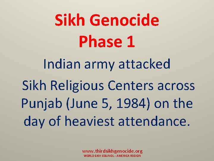 Sikh Genocide Phase 1 Indian army attacked Sikh Religious Centers across Punjab (June 5,