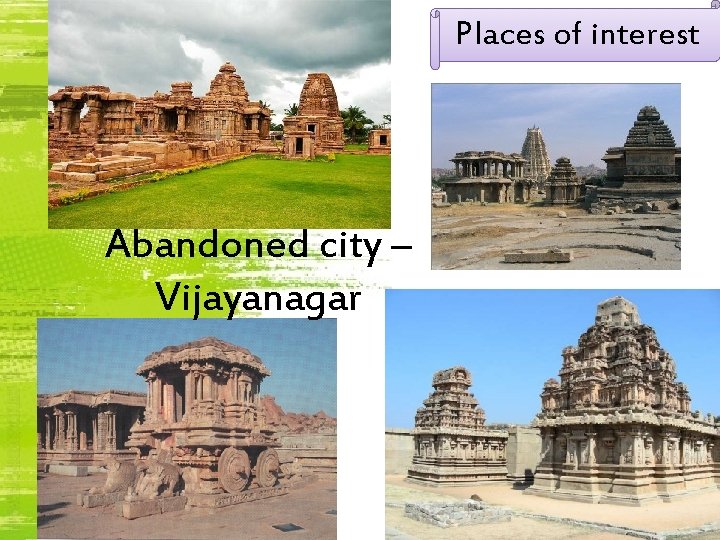 Places of interest Abandoned city – Vijayanagar 