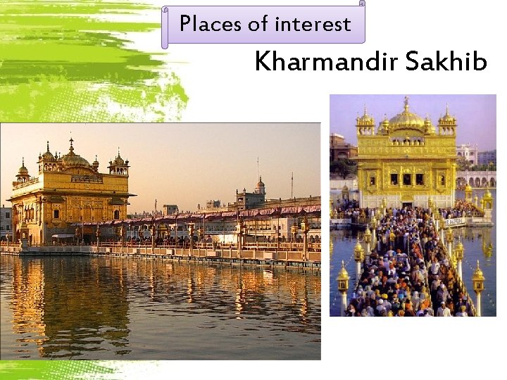 Places of interest Kharmandir Sakhib 