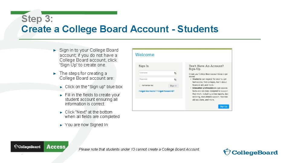 Step 3: Create a College Board Account - Students ► Sign in to your