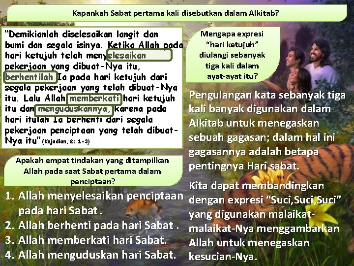 Kapankah Sabat pertama kali disebutkan dalam Alkitab? “Demikianlah diselesaikan langit dan bumi dan segala