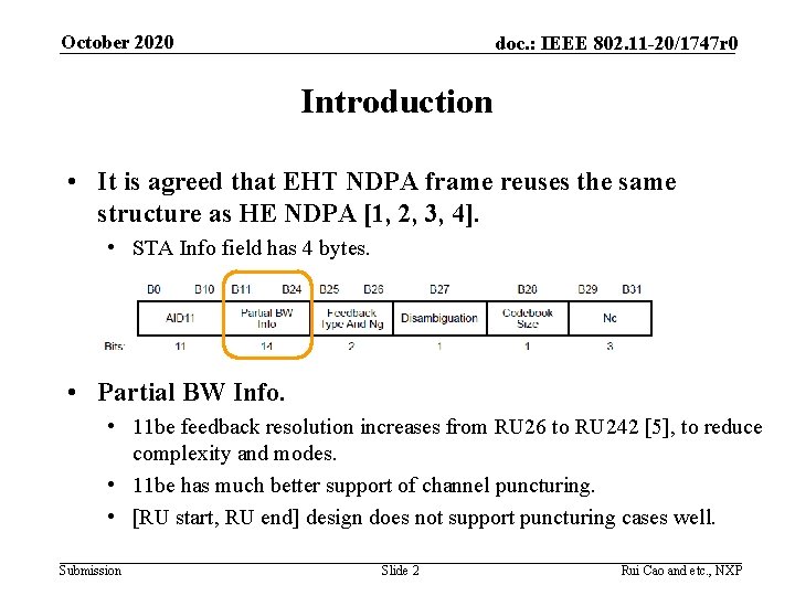 October 2020 doc. : IEEE 802. 11 -20/1747 r 0 Introduction • It is