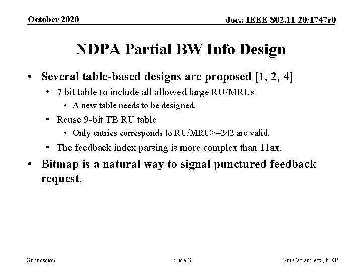 October 2020 doc. : IEEE 802. 11 -20/1747 r 0 NDPA Partial BW Info