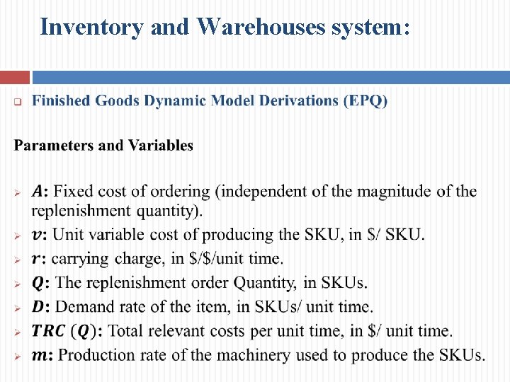 Inventory and Warehouses system: 