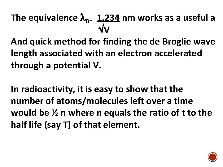 The equivalence B= 1. 234 nm works as a useful a V And quick