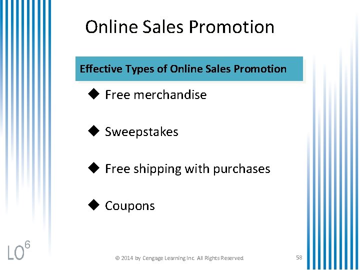 Online Sales Promotion Effective Types of Online Sales Promotion u Free merchandise u Sweepstakes