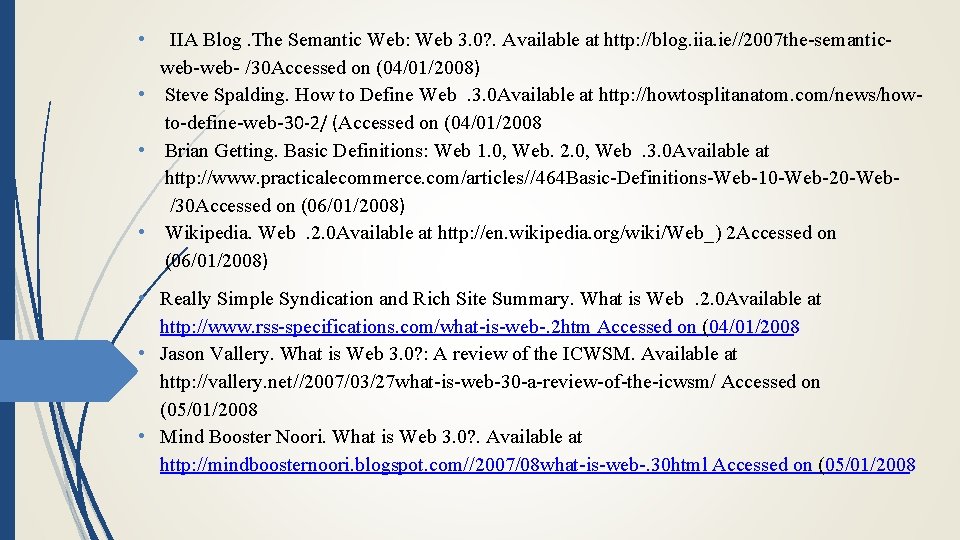  • IIA Blog. The Semantic Web: Web 3. 0? . Available at http: