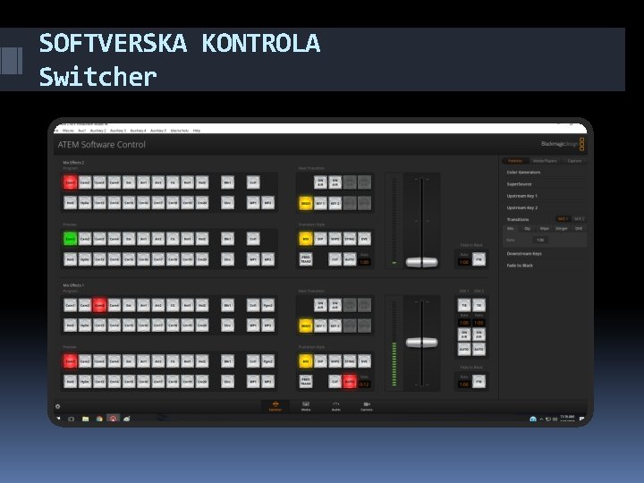 SOFTVERSKA KONTROLA Switcher 