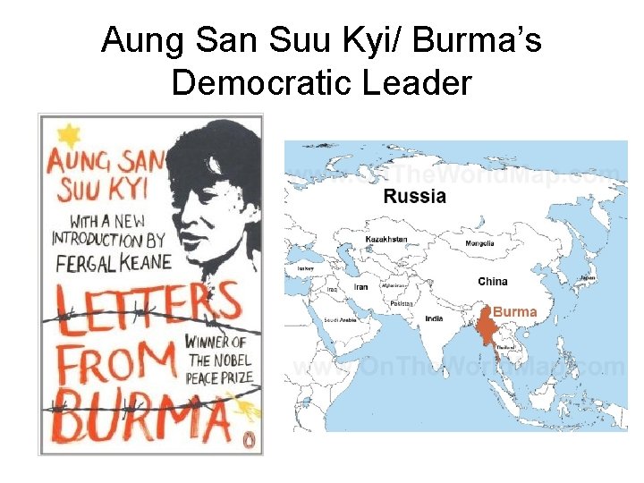 Aung San Suu Kyi/ Burma’s Democratic Leader 