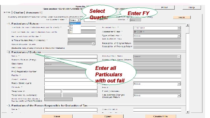 Select Quarter Enter FY Enter all Particulars with out fail 31 