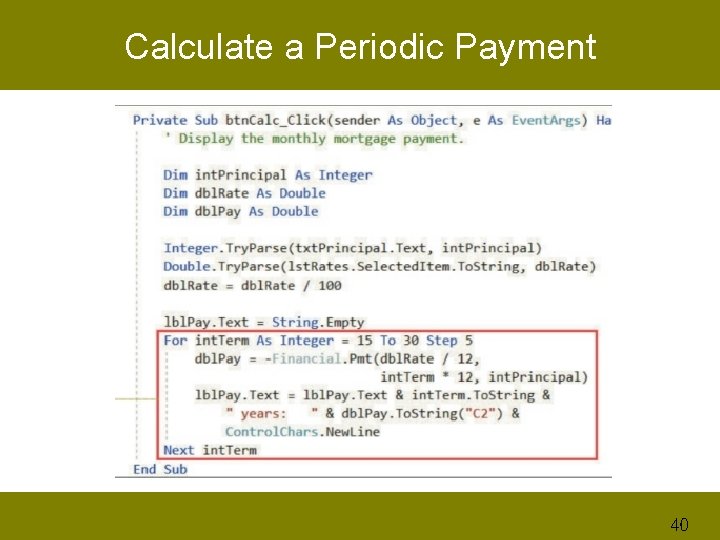 Calculate a Periodic Payment 40 
