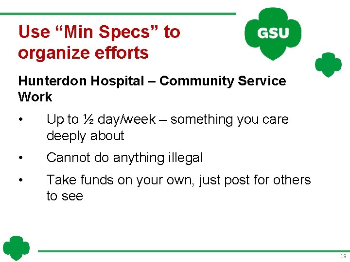 Use “Min Specs” to organize efforts Hunterdon Hospital – Community Service Work • Up