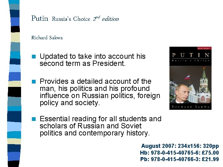 Putin Russia's Choice 2 nd edition Richard Sakwa n Updated to take into account