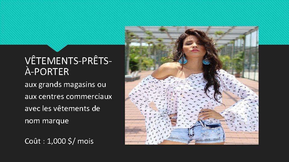 VÊTEMENTS-PRÊTSÀ-PORTER aux grands magasins ou aux centres commerciaux avec les vêtements de nom marque