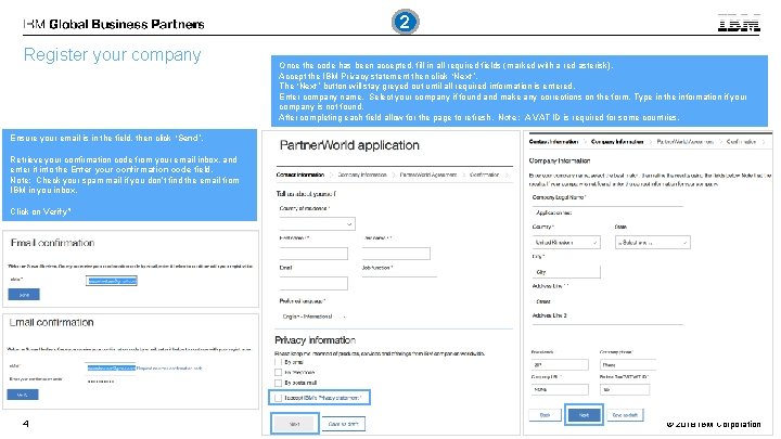 2 Register your company Once the code has been accepted, fill in all required