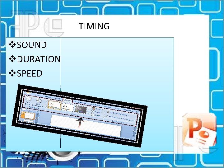 TIMING v. SOUND v. DURATION v. SPEED 