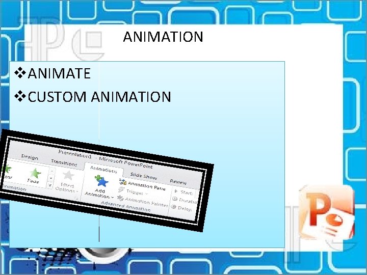 ANIMATION v. ANIMATE v. CUSTOM ANIMATION 