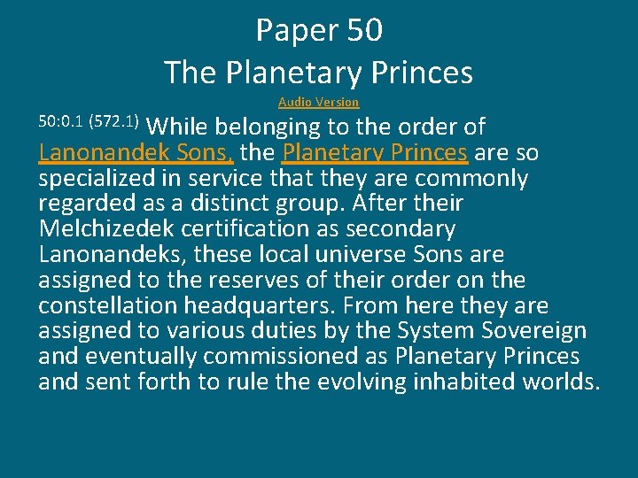 Paper 50 The Planetary Princes Audio Version While belonging to the order of Lanonandek