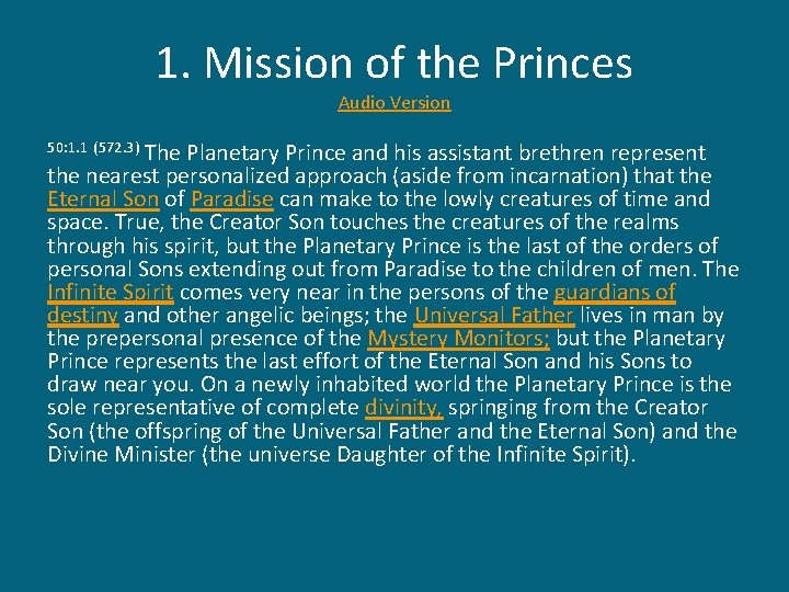 1. Mission of the Princes Audio Version The Planetary Prince and his assistant brethren