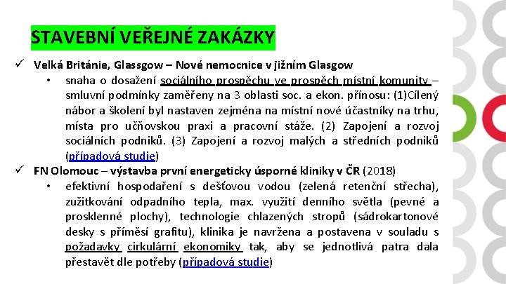 STAVEBNÍ VEŘEJNÉ ZAKÁZKY ü Velká Británie, Glassgow – Nové nemocnice v jižním Glasgow •