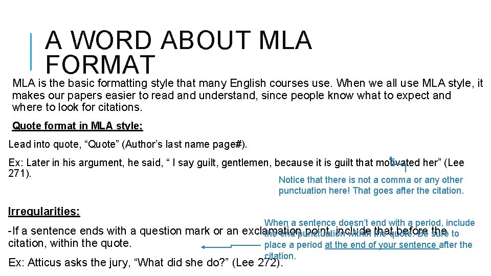 EMBEDDING QUOTES TO CITE TEXTUAL EVIDENCE THE WHY