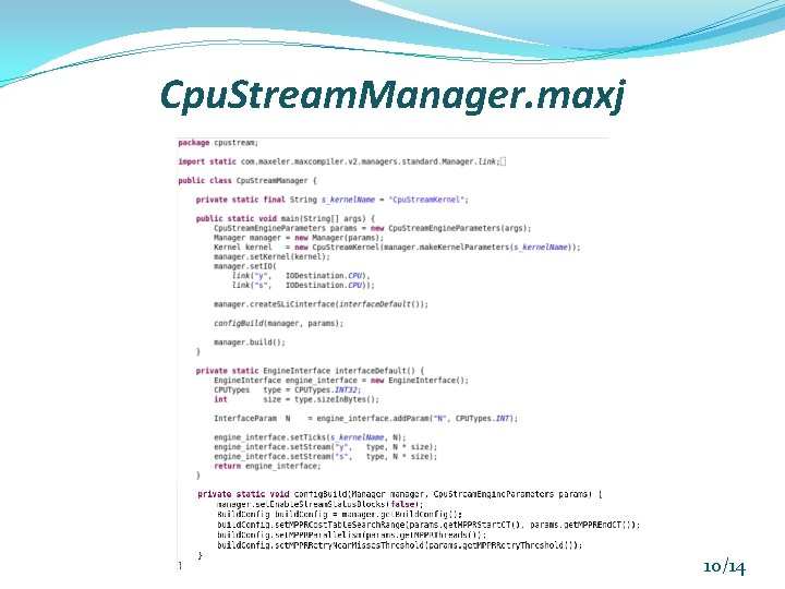 Cpu. Stream. Manager. maxj 10/14 