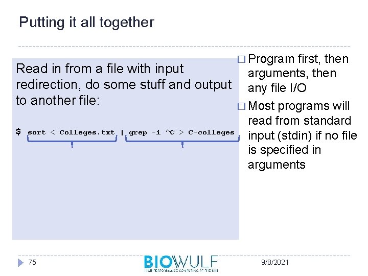 Putting it all together � Program first, then Read in from a file with