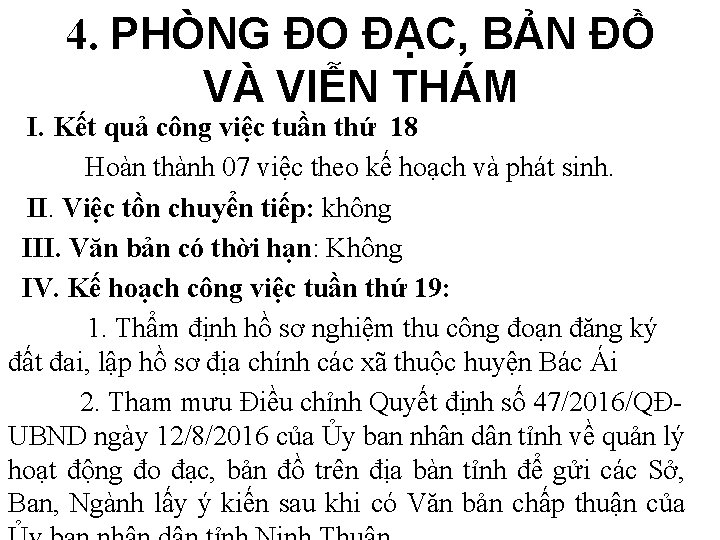 4. PHÒNG ĐO ĐẠC, BẢN ĐỒ VÀ VIỄN THÁM I. Kết quả công việc