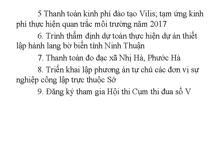 5 Thanh toán kinh phí đào tạo Vilis; tạm ứng kinh phí thực hiện