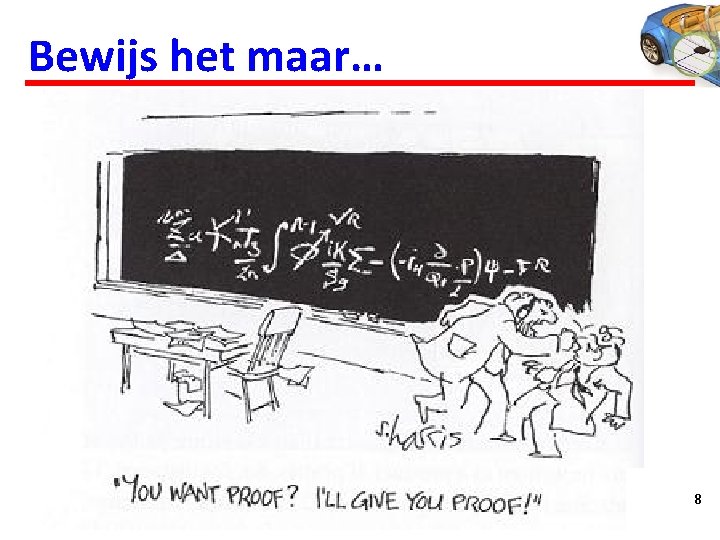 Bewijs het maar… 18 