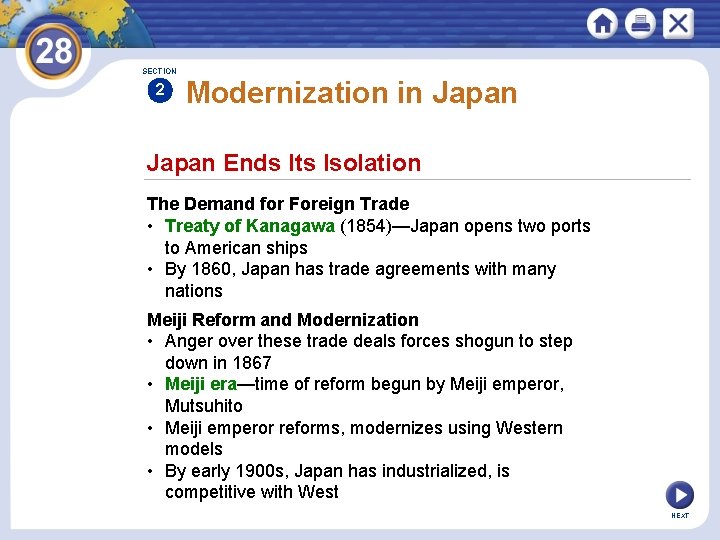 SECTION 2 Modernization in Japan Ends Its Isolation The Demand for Foreign Trade •