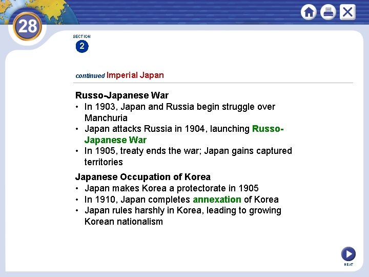 SECTION 2 continued Imperial Japan Russo-Japanese War • In 1903, Japan and Russia begin