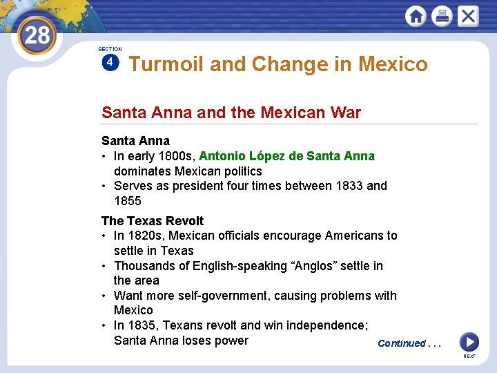 SECTION 4 Turmoil and Change in Mexico Santa Anna and the Mexican War Santa