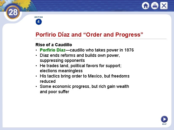 SECTION 4 Porfirio Díaz and “Order and Progress” Rise of a Caudillo • Porfirio