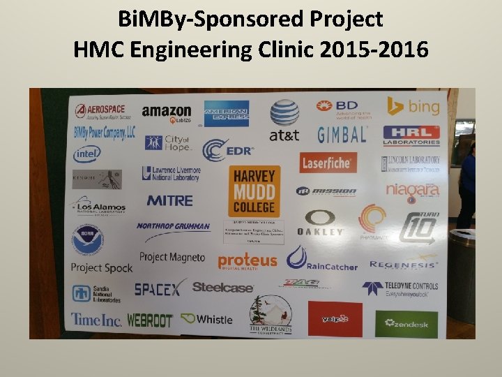 Bi. MBy-Sponsored Project HMC Engineering Clinic 2015 -2016 