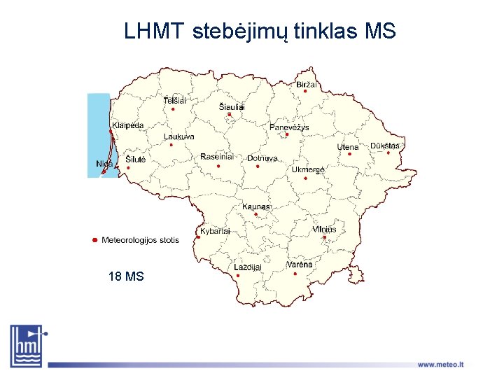 LHMT stebėjimų tinklas MS 18 MS 