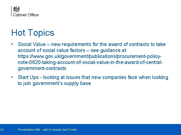 10 Hot Topics • Social Value – new requirements for the award of contracts