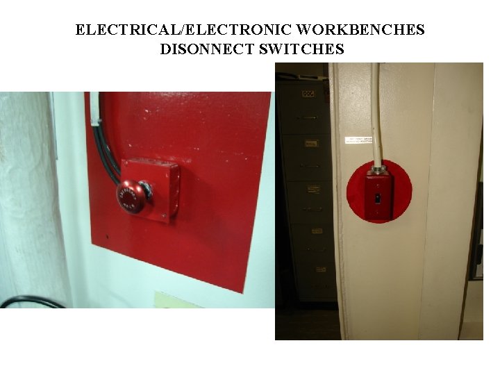 ELECTRICAL/ELECTRONIC WORKBENCHES DISONNECT SWITCHES 