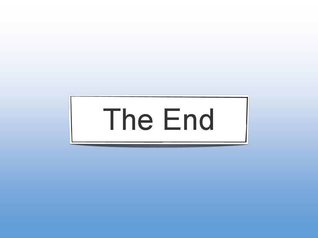 The End 