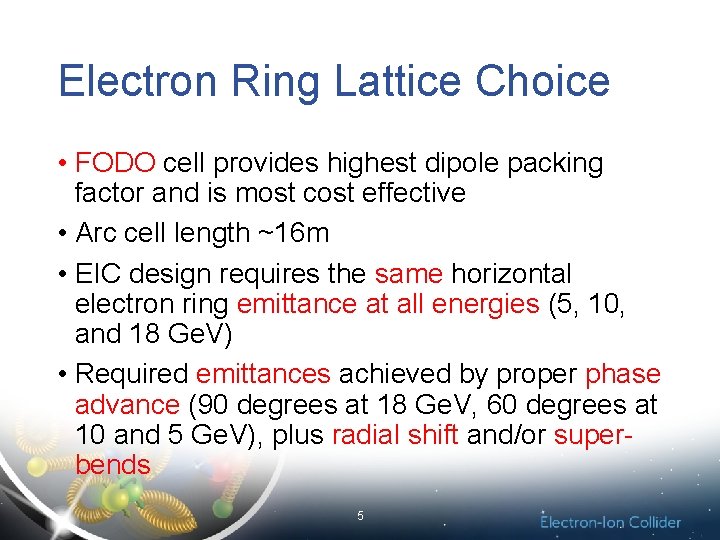 Electron Ring Lattice Choice • FODO cell provides highest dipole packing factor and is