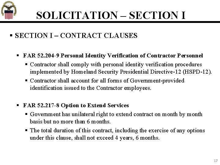 SOLICITATION – SECTION I – CONTRACT CLAUSES FAR 52. 204 -9 Personal Identity Verification