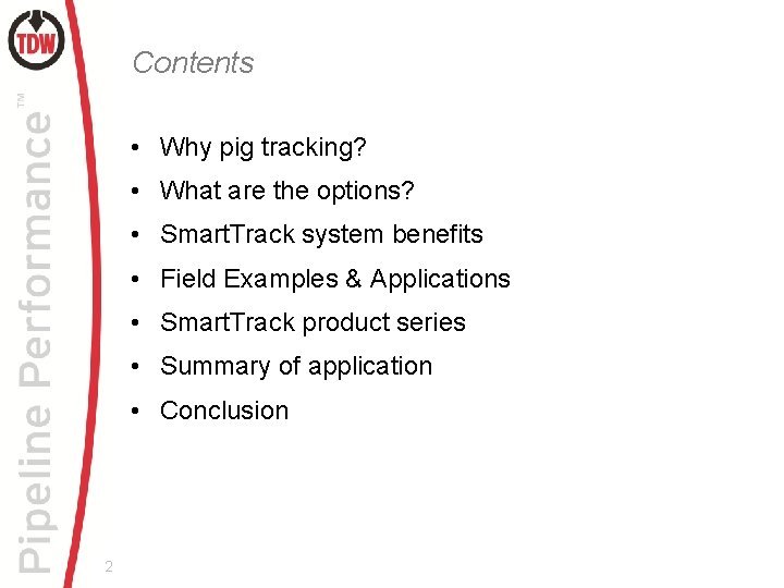 Contents • Why pig tracking? • What are the options? • Smart. Track system
